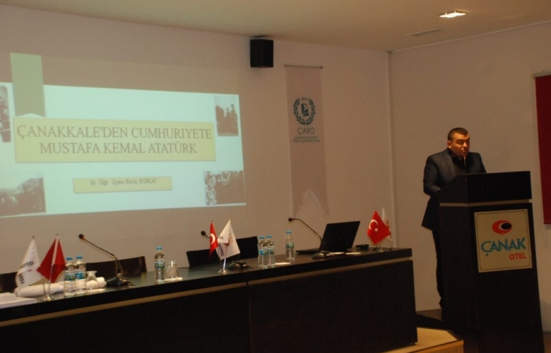 ÖLÜMÜNÜN 81. YILDÖNÜMÜNDE ATATÜRK VE ÇANAKKALE KONUŞULDU