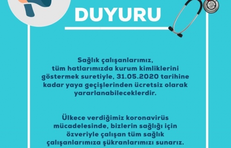 GESTAŞ 'TAN SAĞLIK ÇALIŞANLARINA ÜCRETSİZ GEÇİŞ