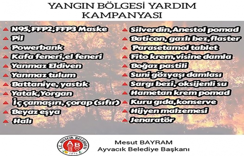 AYVACIK BELEDİYESİ ORMAN YANGINLARI NEDENİYLE YARDIM KAMPANYASI BAŞLATTI