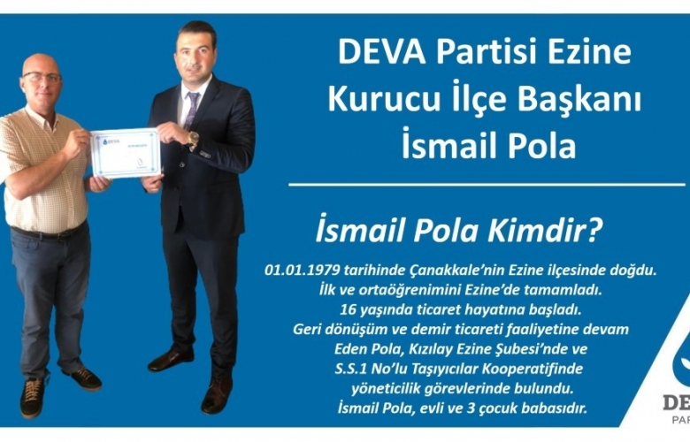 DEVA PARTİSİ EZİNE KURUCU İLÇE BAŞKANI BELLİ OLDU