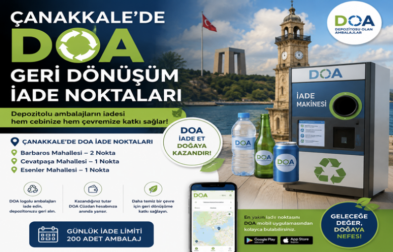 Çanakkale'de DOA Depozito İade Noktaları Nerede? İşte Bilmeniz Gerekenler