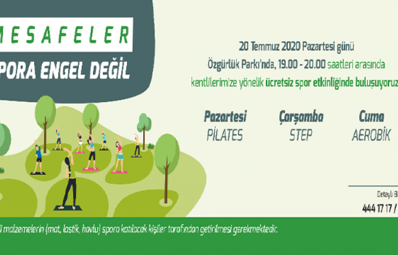 MESAFELER SPORA ENGEL DEĞİL
