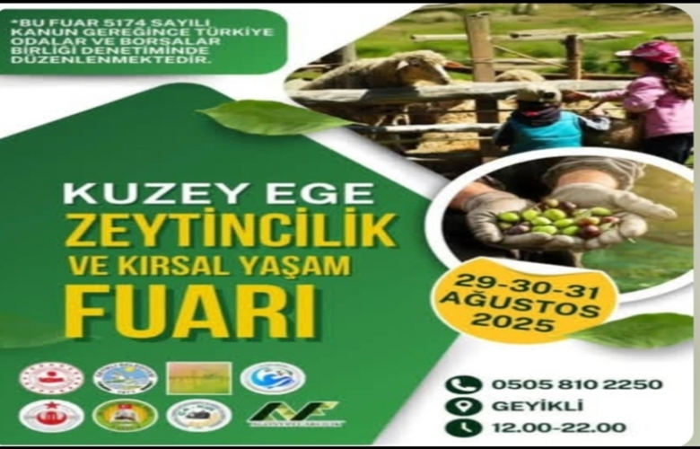 Kuzey Ege Zeytincilik ve Kırsal Yaşam Fuarı Geyikli’de Başlıyor